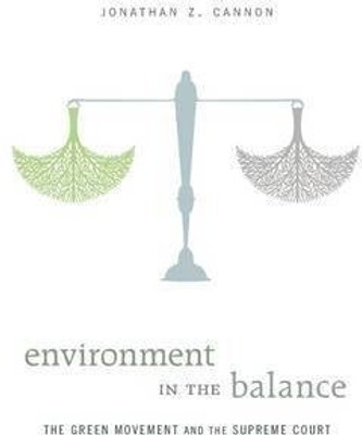 Environment in the Balance(English, Hardcover, Cannon Jonathan Z.)