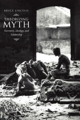 Theorizing Myth(English, Paperback, Lincoln Bruce)