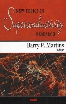 New Topics in Superconductivity Research(English, Hardcover, unknown)