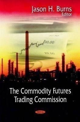 Commodity Futures Trading Commision(English, Paperback, unknown)