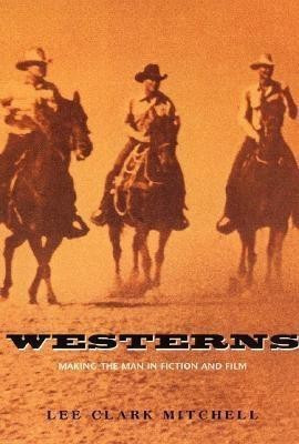 Westerns(English, Paperback, Mitchell Lee Clark)
