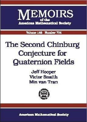 The Second Chinburg Conjecture for Quaternion Fields(English, Paperback, unknown)