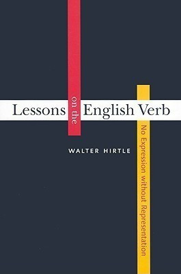 Lessons on the English Verb(English, Hardcover, Hirtle Walter)