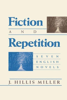Fiction and Repetition(English, Paperback, Miller J. Hillis)