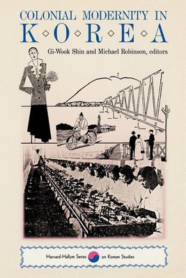 Colonial Modernity in Korea(English, Paperback, unknown)