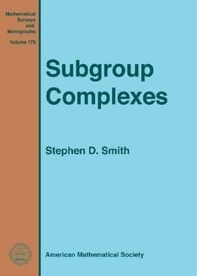 Subgroup Complexes(English, Hardcover, Smith Stephen D.)