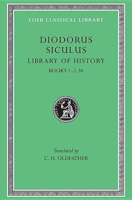 Library of History, Volume I(English, Hardcover, Diodorus Siculus)