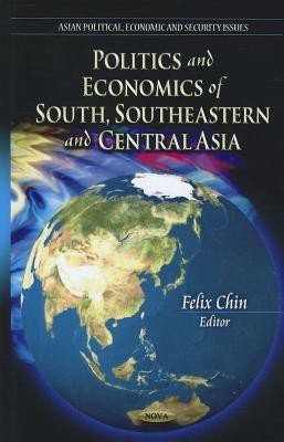 Politics & Economics of South, Southeastern & Central Asia(English, Hardcover, unknown)
