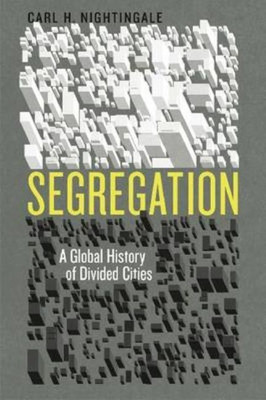 Segregation(English, Hardcover, Nightingale Carl H.)