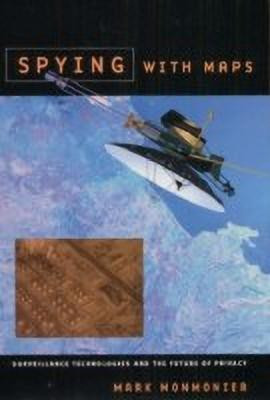 Spying with Maps(English, Hardcover, Monmonier Mark)
