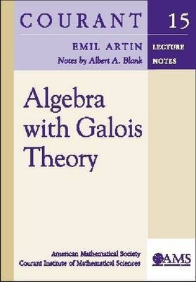 Algebra with Galois Theory(English, Paperback, unknown)