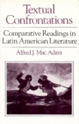 Textual Confrontations(English, Hardcover, Mac Adam Alfred J.)
