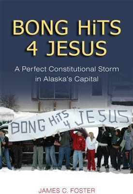 Bong Hits 4 Jesus(English, Paperback, Foster James C.)