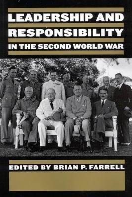 Leadership and Responsibility in the second World War(English, Hardcover, Farrell Brian)