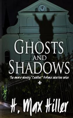 Ghosts and Shadows(English, Paperback, Hiller H Max)