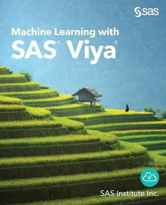 Machine Learning with SAS Viya(English, Paperback, unknown)