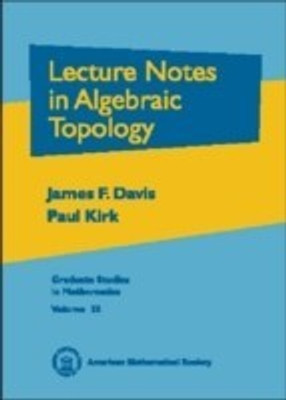 Lecture Notes in Algebraic Topology(English, Hardcover, Davis James F.)