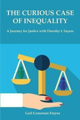 The Curious Case of Inequality(English, Paperback, Freyne Gail)