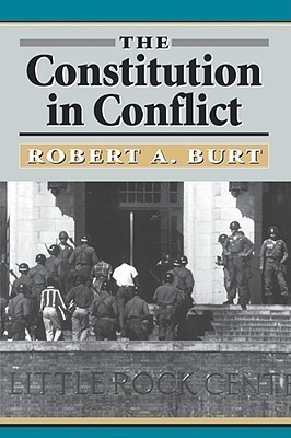 The Constitution in Conflict(English, Paperback, Burt Robert A.)