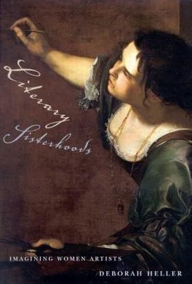 Literary Sisterhoods(English, Hardcover, Heller Deborah)