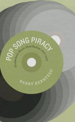Pop Song Piracy(English, Hardcover, Kernfeld Barry)