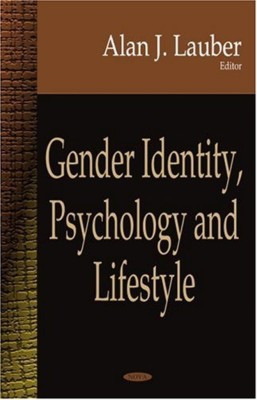 Gender Identity, Psychology & Lifestyle(English, Hardcover, unknown)