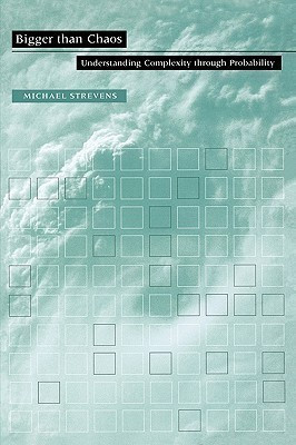 Bigger than Chaos(English, Paperback, Strevens Michael)