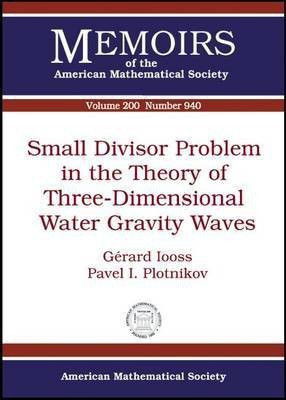 Small Divisor Problem in the Theory of Three-dimensional Water Gravity Waves(English, Paperback, unknown)