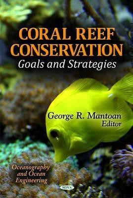 Coral Reef Conservation(English, Hardcover, unknown)