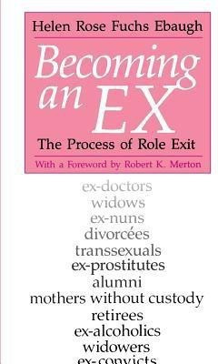 Becoming an Ex(English, Paperback, Ebaugh Helen Rose Fuchs)