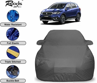 ROODS AUTO Car Cover For Maruti Suzuki S-Cross (Without Mirror Pockets)(Grey)