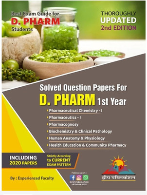 Solved Question Papers For D. Pharm 1st Year Updated Edition (English)(Paperback, Experienced Facility)