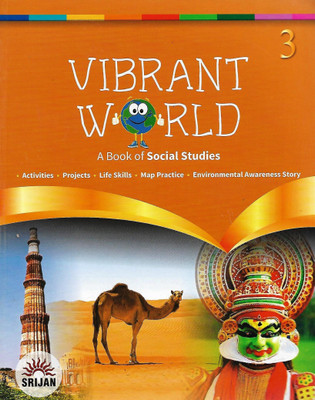 SRIJAN VIBRANT WORLD CLASS - 3 ( A BOOK OF SOCIAL STUDIES )(English, Paperback, PRERNA PASRICHA)