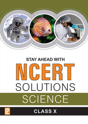 Stay Ahead with NCERT Solutions Science-X(Paperback, Dr. N.K. Sharma)