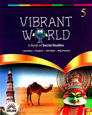 SRIJAN VIBRANT WORLD CLASS - 5 ( A BOOK OF SOCIAL STUDIES )(English, Paperback, PRERNA PASRICHA)