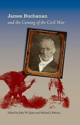 James Buchanan and the Coming of the Civil War(English, Hardcover, unknown)