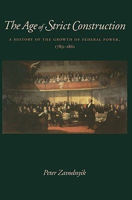 The Age of Strict Construction(English, Hardcover, Zavodnyik Peter)