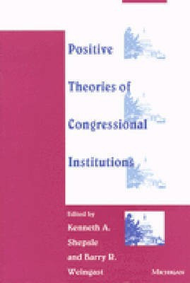 Positive Theories of Congressional Institutions(English, Paperback, unknown)