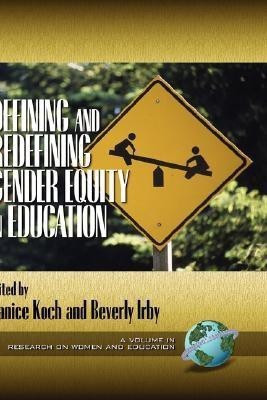 Defining and Redefining Gender Equity in Education(English, Hardcover, unknown)