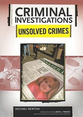 Unsolved Crimes(English, Hardcover, Newton Michael)