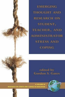 Emerging Thought and Research on Student, Teacher, and Administrator Stress and Coping(English, Paperback, unknown)