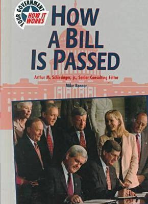 How a Bill is Passed(English, Hardcover, Bonner Mike)