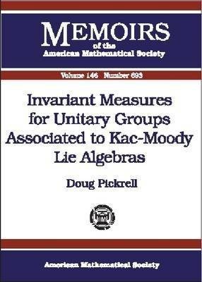 Invariant Measures for Unitary Groups Associated to Kac-Moody Lie Algebras(English, Paperback, unknown)