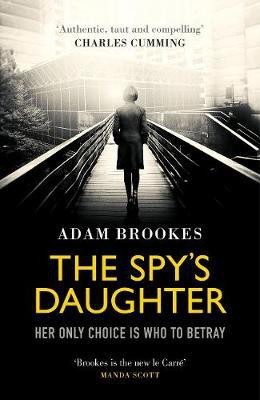 The Spy's Daughter(English, Electronic book text, Brookes Adam)