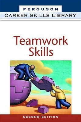 Teamwork Skills(English, Hardcover, J.G. Ferguson Publishing Company Dandi Daley)