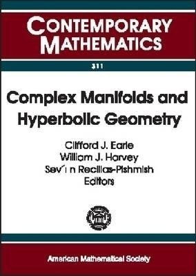 Complex Manifolds and Hyperbolic Geometry(English, Paperback, unknown)