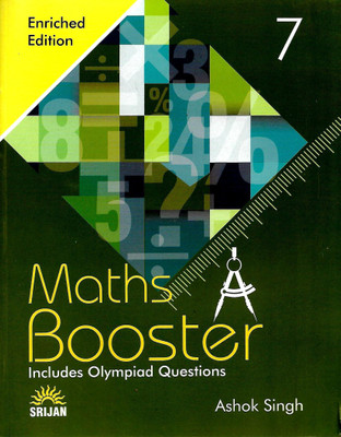SRIJAN MATHS BOOSTER CLASS - 7 ( INCLUDES OLYMPIAD QUESTIONS )(English, Paperback, ASHOK SINGH)