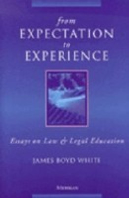 From Expectation to Experience(English, Paperback, White James Boyd)