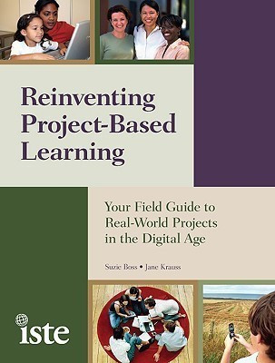 Reinventing Project-Based Learning(English, Paperback, Boss Suzie)