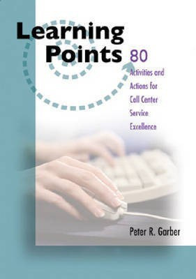 80 Activities/Actions Call Center Excellence(English, Paperback, Garber Peter R.)